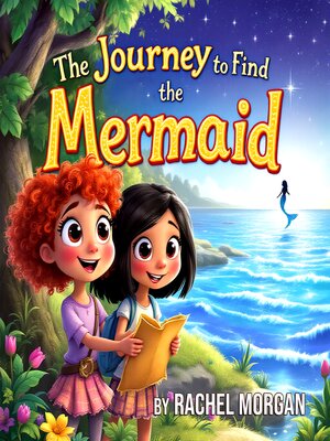 cover image of The Journey to Find the Mermaid